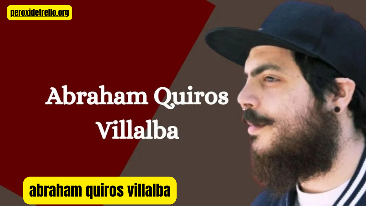 abraham quiros villalba