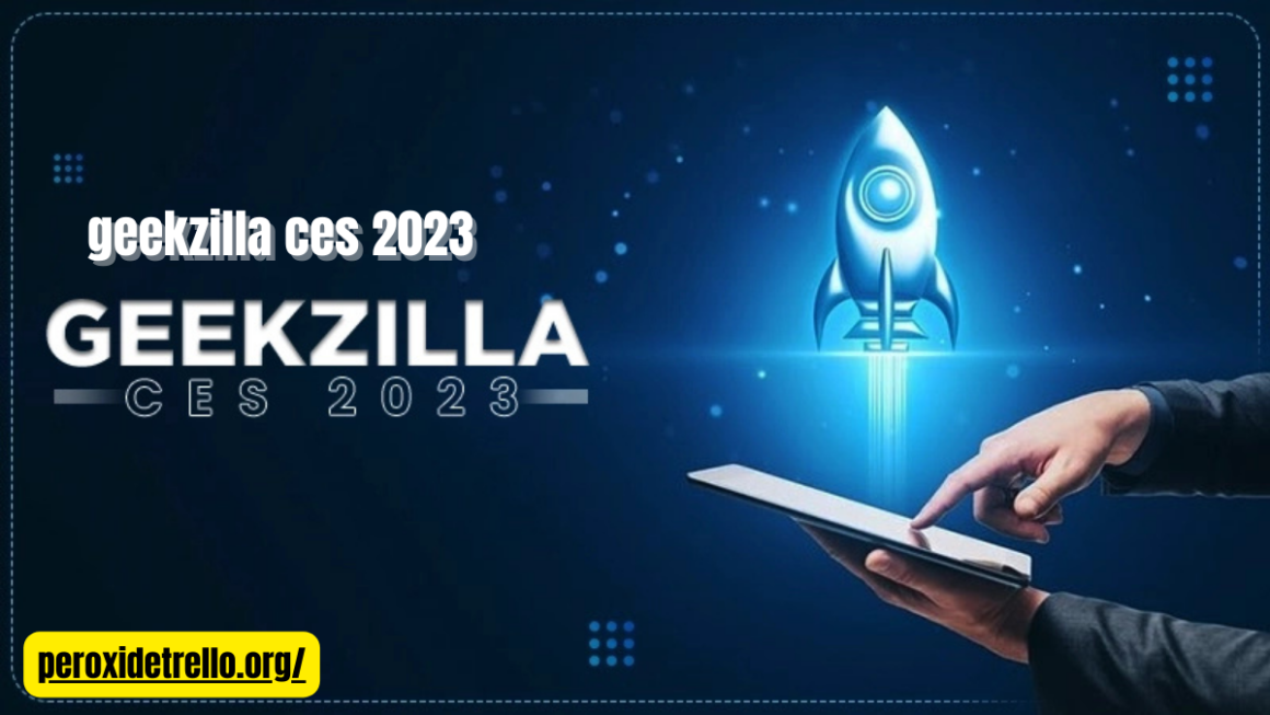 geekzilla ces 2023