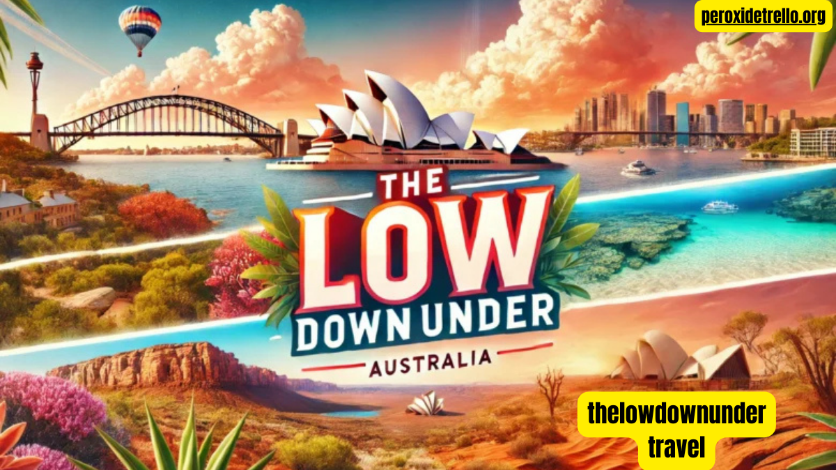 thelowdownunder travel